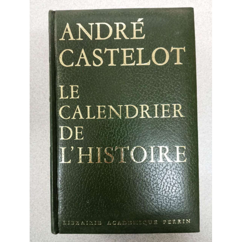 Le calendrier de l'Histoire
