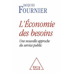 L'Économie des besoins: Une nouvelle approche du service public