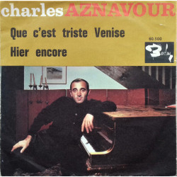 Que C'est Triste Venise