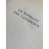 Le pavillon des cancereux