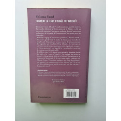 Comment la terre d'Israël fut inventée: DE LA TERRE SAINTE À LA...