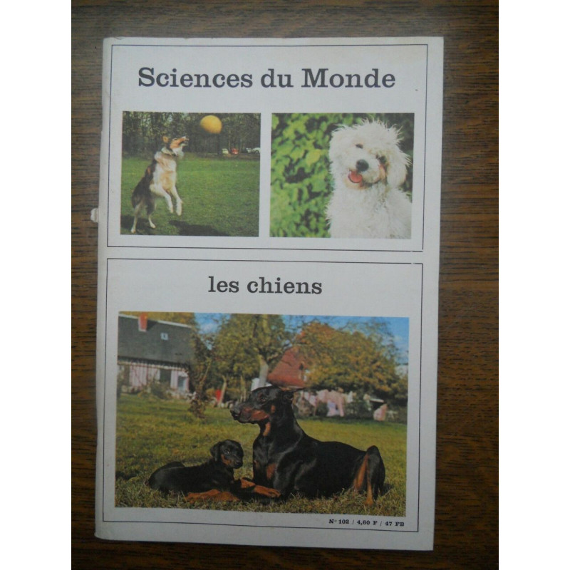 Sciences du Monde N102 Les chiens