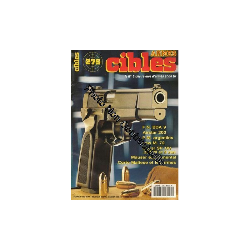 L'amateur D'armes Cibles N° 275 : F.N. Bda 9 - Airstar 200 - P.M....