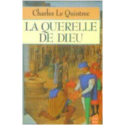 La Querelle de Dieu