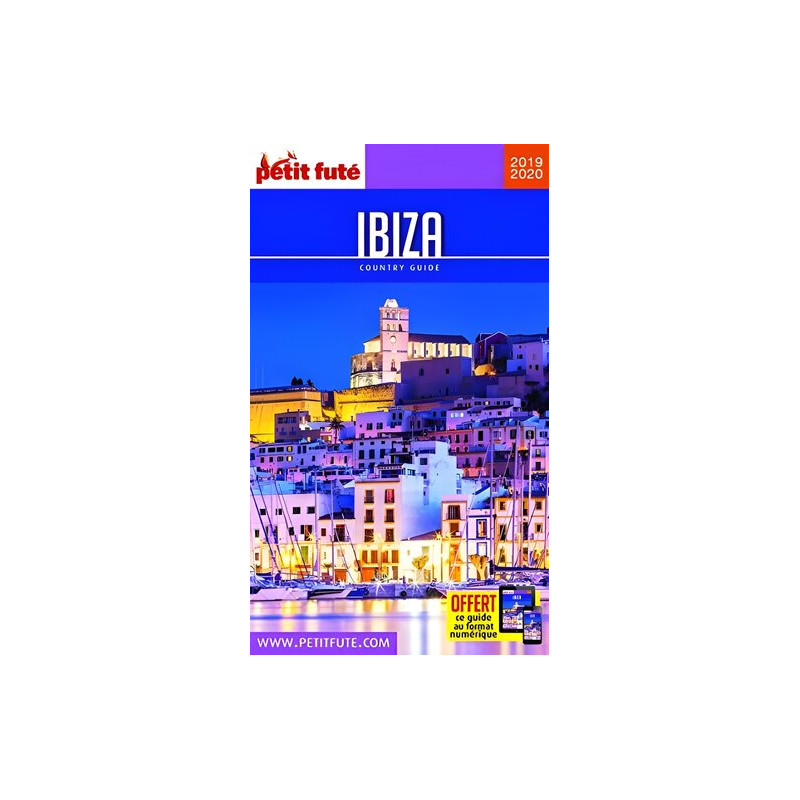 Guide Ibiza 2019-2020 Petit Futé