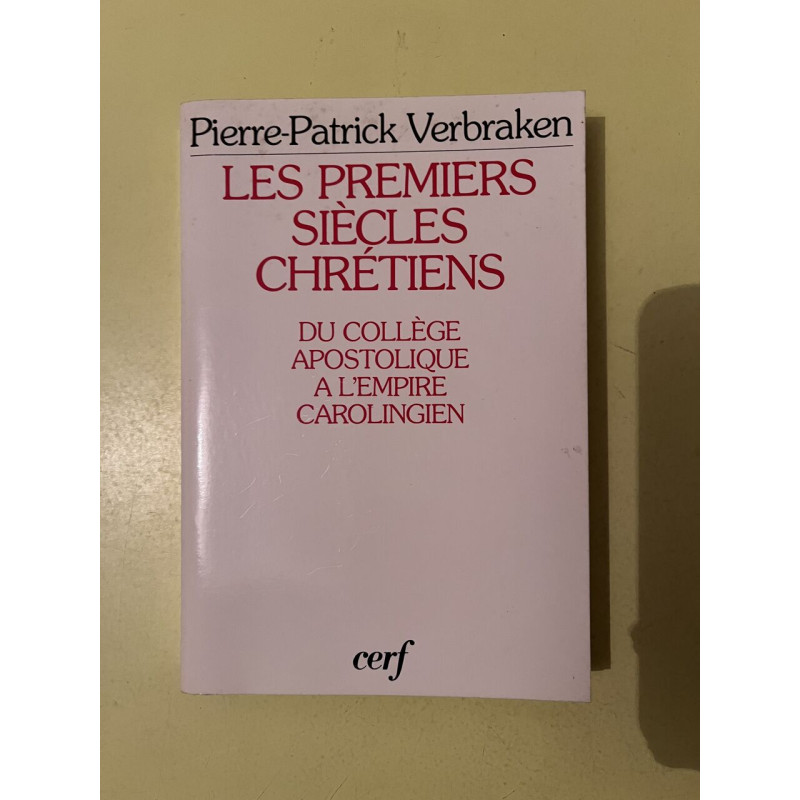 Les premiers siècles chrétiens