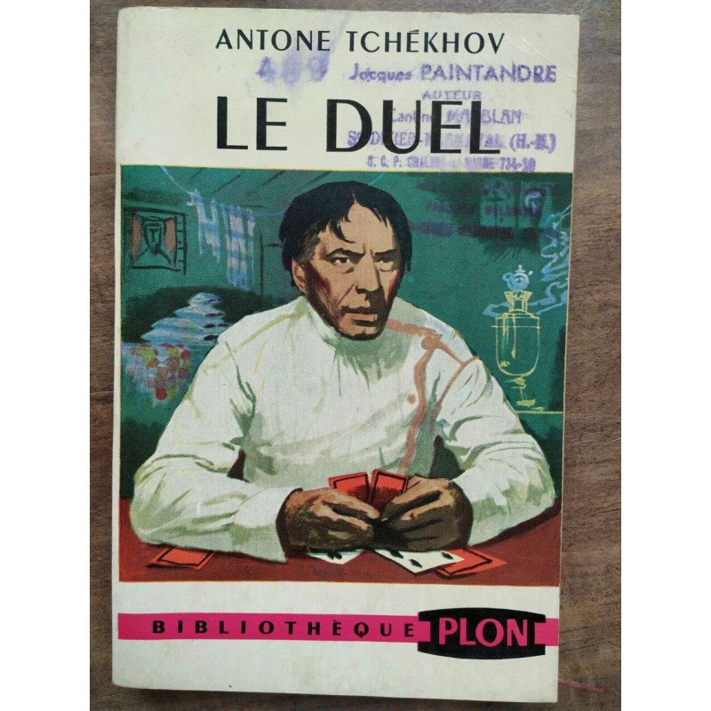 Antone Tchékhov Le Duel Bibliothèque