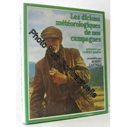 Les Dictons météorologiques de nos campagnes