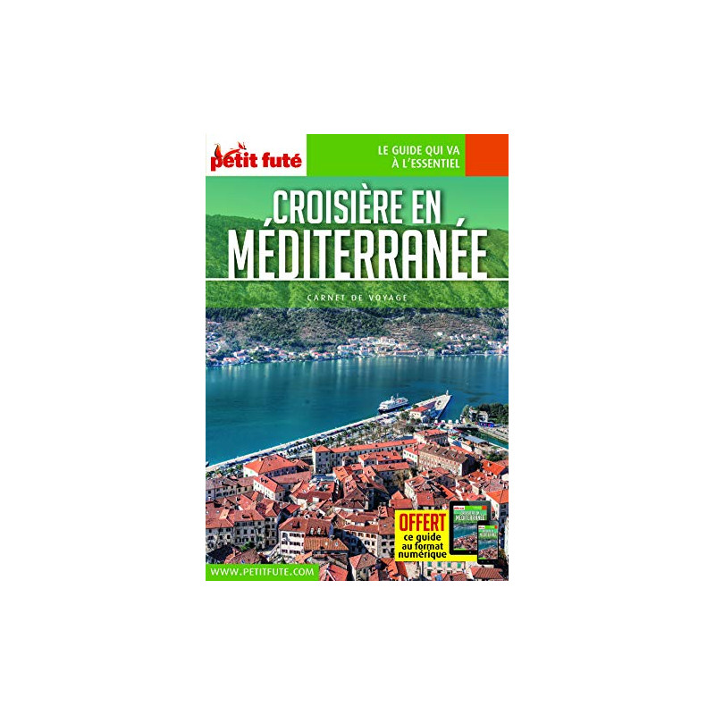 Guide Croisière Méditerranée 2017 Carnet Petit Futé