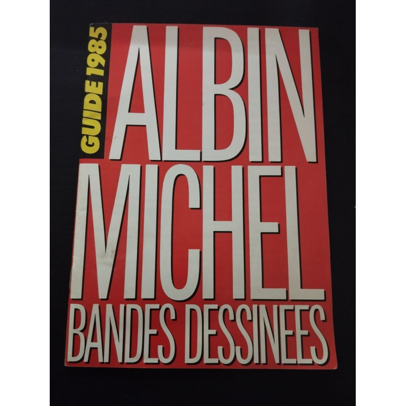 Albin michel - bandes dessinees - guide 1985