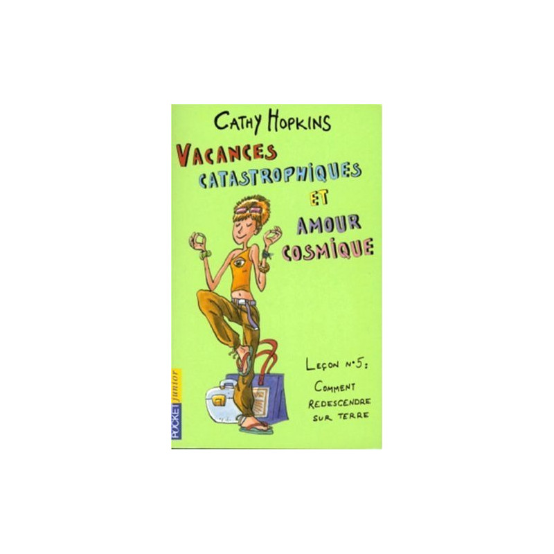 Les filles Tome 21 : Vacances catastrophiques