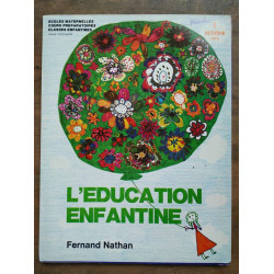 L'éducation enfantine 1 Octobre 1978