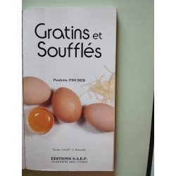 Gratins et soufflés