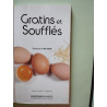 Gratins et soufflés