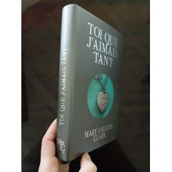 Toi que J'aimais Tant