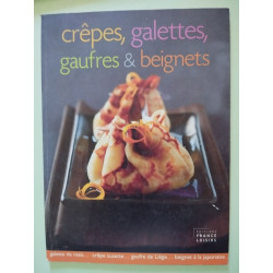 Crêpes Galettes Gaufres Beignets
