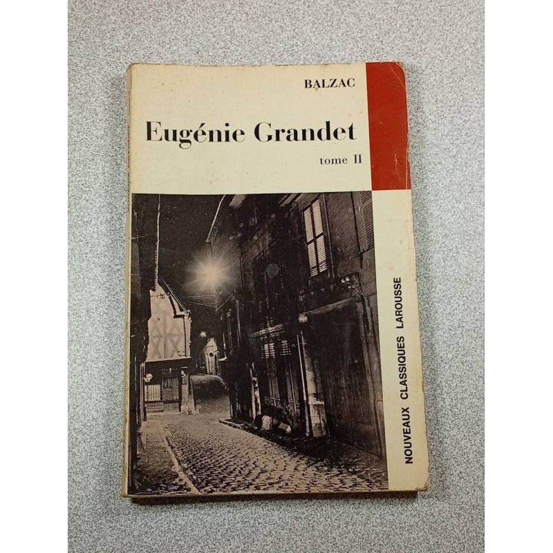Eugénie Grandet tome II