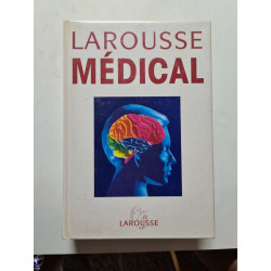Larousse Médical: Edition 2003