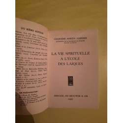 La Vie Spirituelle a L'école des Laïques