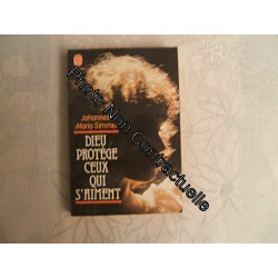 Dieu protège ceux qui s'aiment