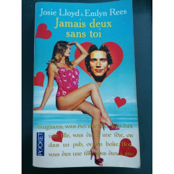 Josie lloyd Emlyn Rees Jamais Deux Sans Toi pocket 2001