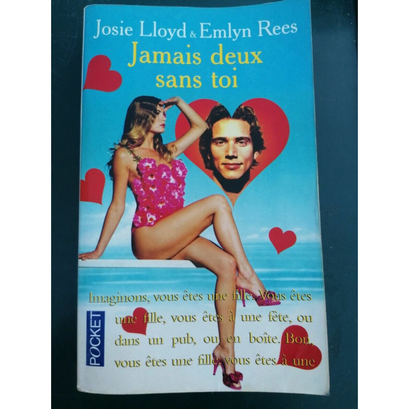 Josie lloyd Emlyn Rees Jamais Deux Sans Toi pocket 2001