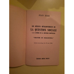 Les Récents Développements de la Question Sociale