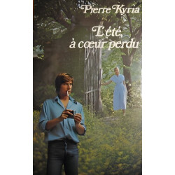 L'été à coeur perdu