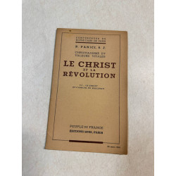 Le christ et la revolution VI. - Le christ et l'amour du prochain