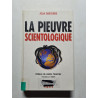 La Pieuvre Scientologique- Toutes Les Techniques De Controle...