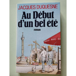 Au début d'un bel été