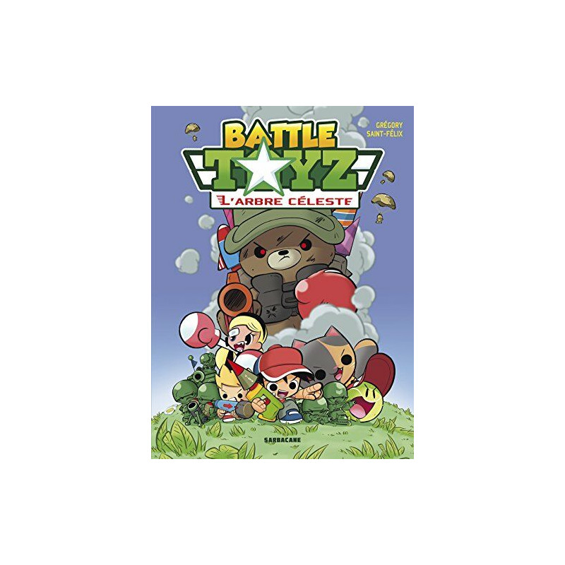 Battle Toyz tome 1 : L'Arbre céleste