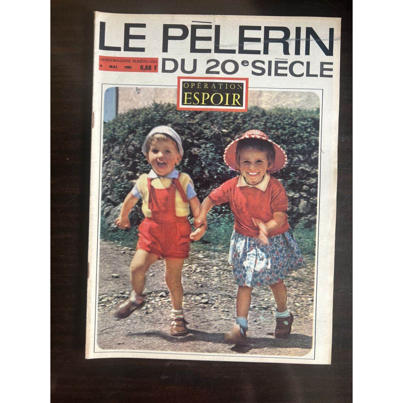 Le Pèlerin Nº4304 / Mai 1965
