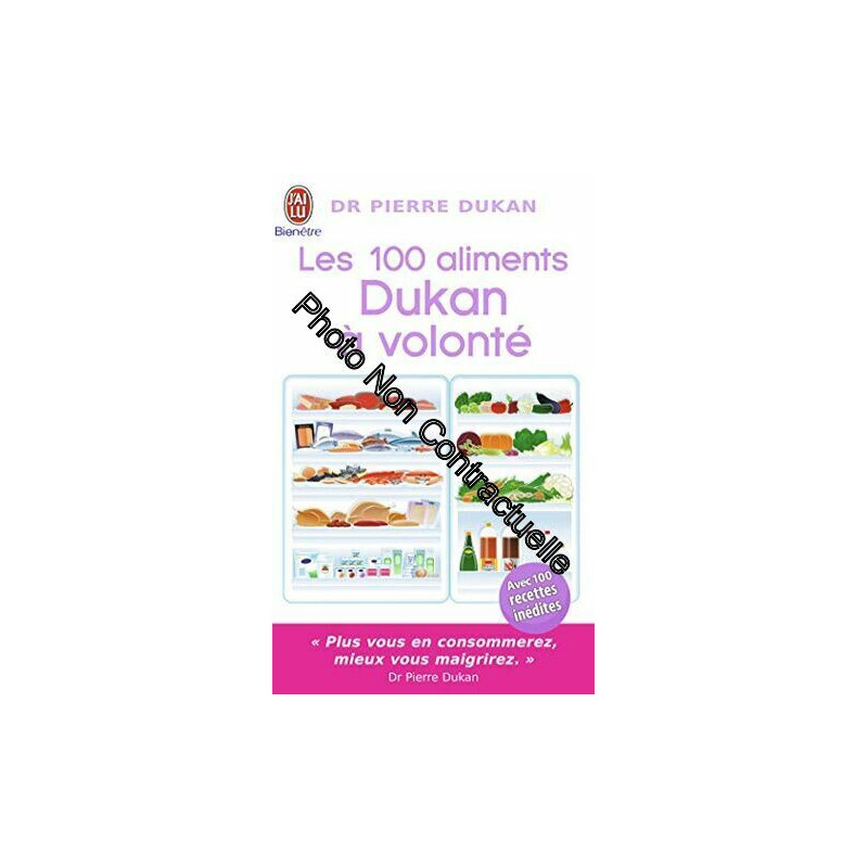Les 100 aliments Dukan à volonté