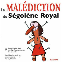 La malédiction de Ségolène Royal