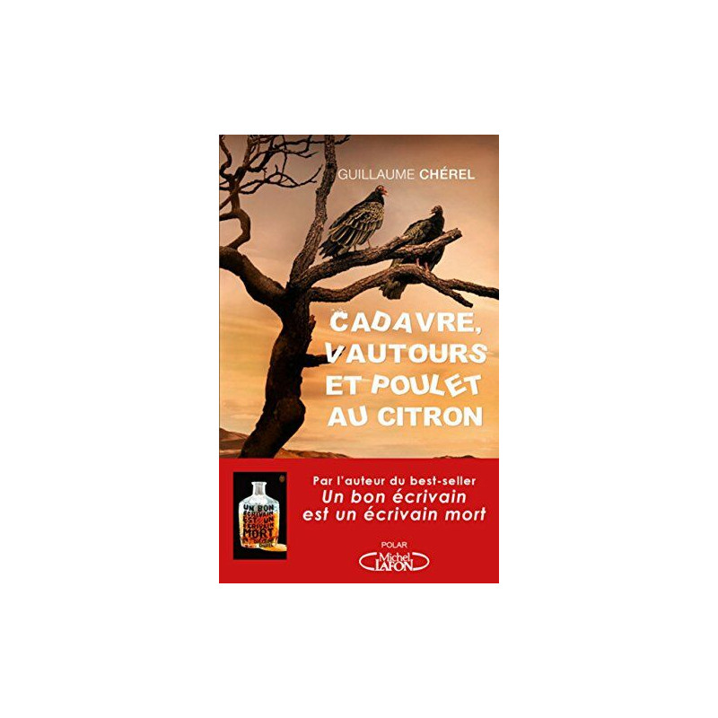 Cadavre vautours et poulet au citron