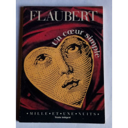 Un cœur simple Mille Et Une nuits