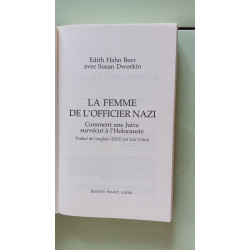 La Femme de l'officier nazi: comment une juive survecut a l'holocauste