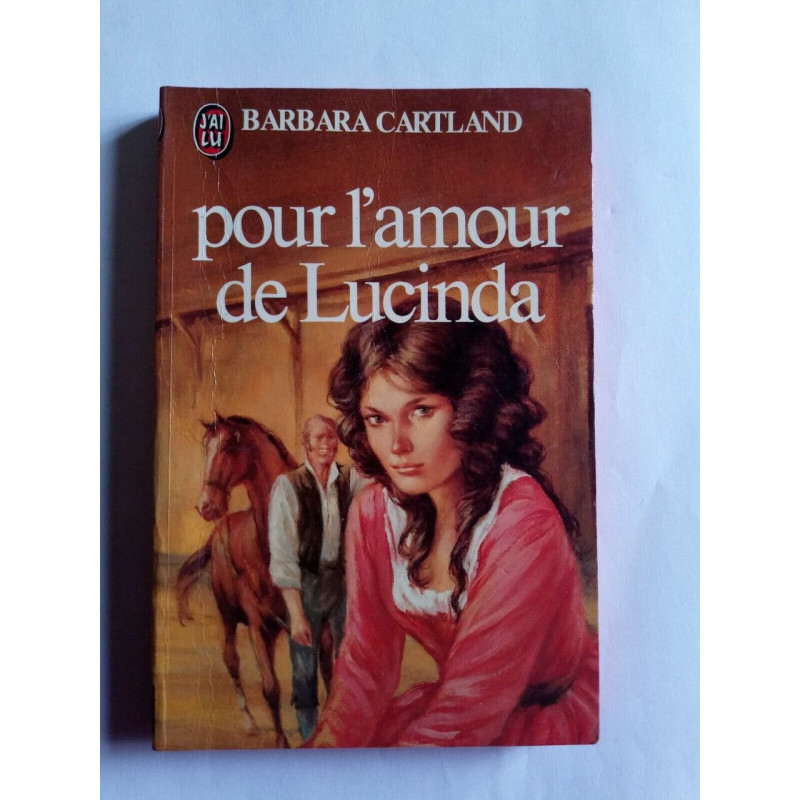 Pour l'amour de Lucinda J'ai lu
