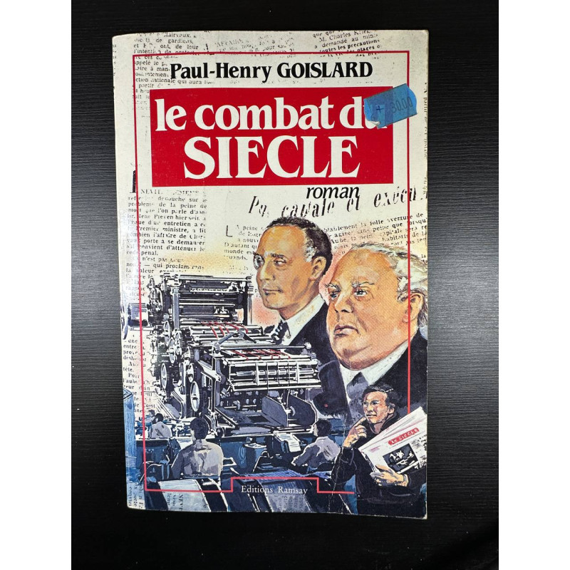 Le combat du Siècle