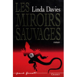 Les miroirs sauvages