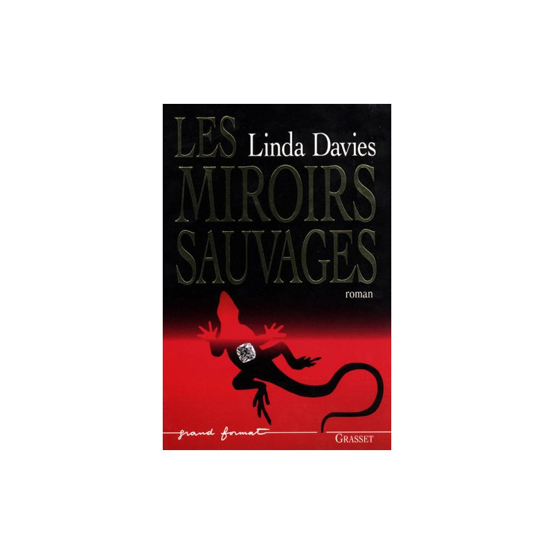 Les miroirs sauvages
