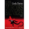Les miroirs sauvages
