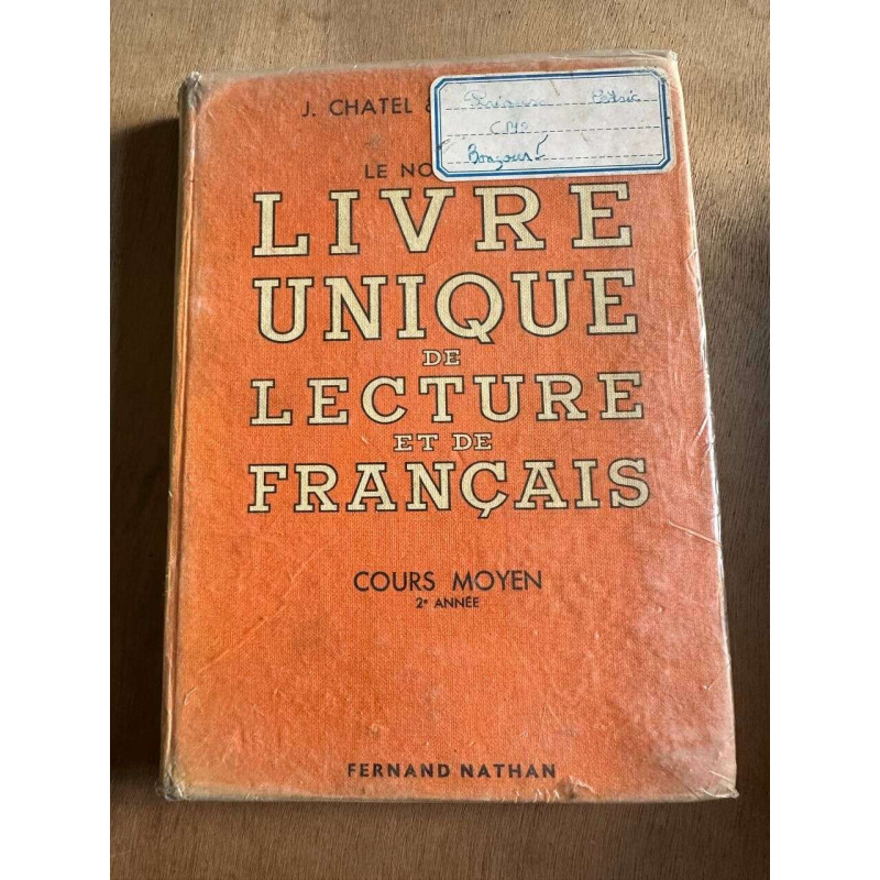 Le nouveau livre unique de lecture et de français