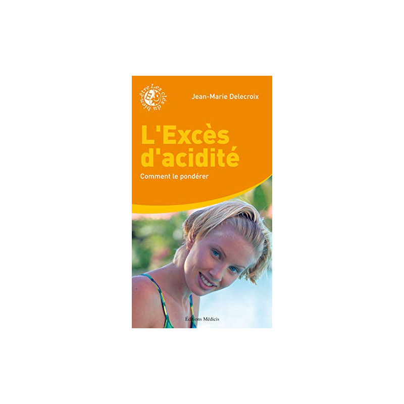 L'excès d'acidité