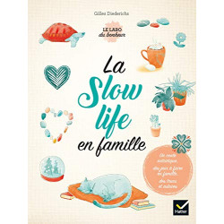 La slow life en famille