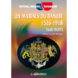 Les Marines Du Danube 1526-1918