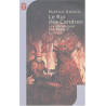 Les Chroniques des féals tome 3 : Le Roi des Cendres