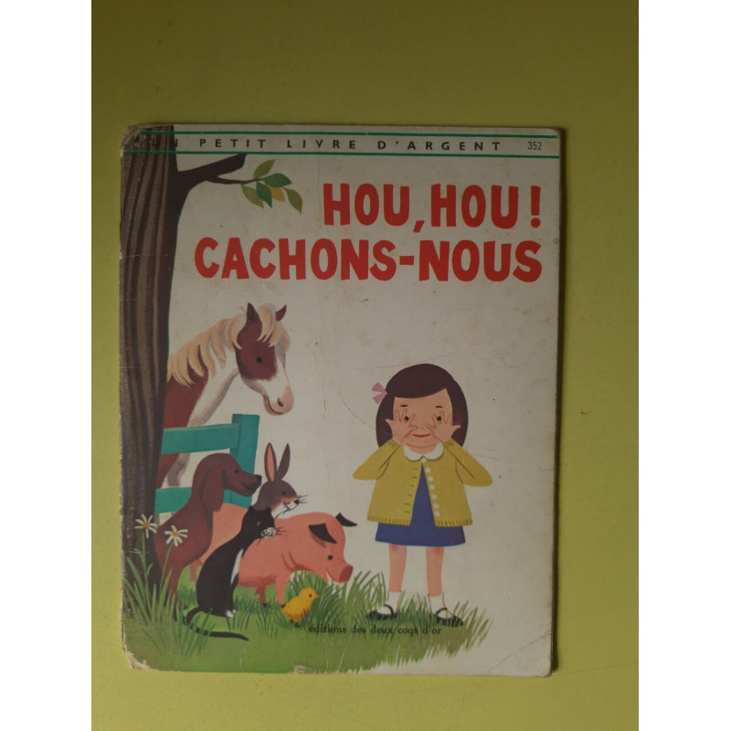 Hou Hou! Cachons - Nous