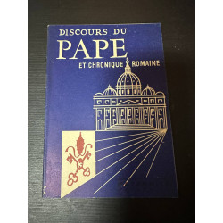 Discours du pape et chronique romaine